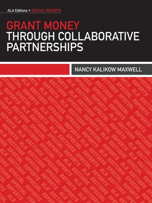 cover image of Grant Money Through Collaborative Partnerships